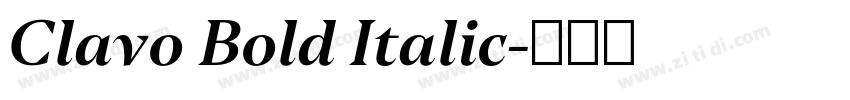 Clavo Bold Italic字体转换